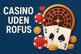 Casino med Gratis Velkomstbonus i Danmark Casino med Gratis Velkomstbonus i Danmark